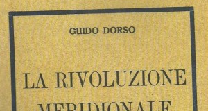 Avellino, XC anniversario de “La Rivoluzione Meridionale” di Guido Dorso: incontro questo pomeriggio con Sabino Cassese e Piero Bevilacqua presso l’Oratorio della SS. Annunziata
