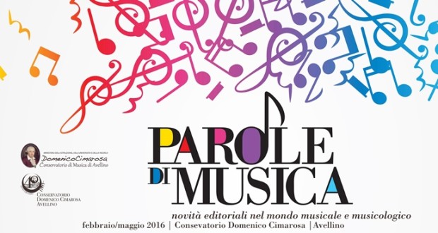 Conservatorio Cimarosa: torna la rassegna editoriale “Parole di Musica”