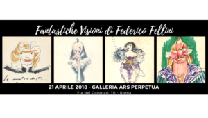 Mostra Fantastiche visioni dedicata a Fellini