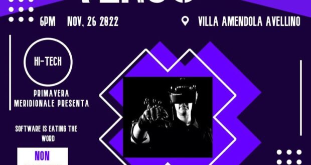 Avellino, l’Associazione Primavera Meridionale sabato 26 novembre presso Villa Amendola presenta “SOFTWARE IS EATING THE WORD”